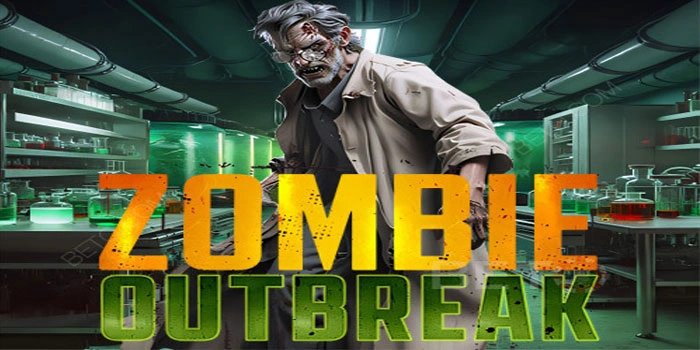 Tips dan Trik Slot Zombie Outbreak Untuk Raih Maxwin Maksimal